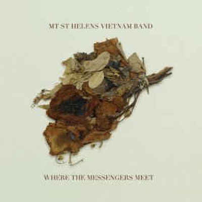 CD Shop - MT. ST. HELENS VIETNAM BAND WHERE THE MESSENGERS MEET
