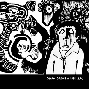 CD Shop - SPIKE IN VAIN DEATH DRIVES A CADILLAC