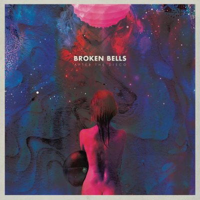 CD Shop - BROKEN BELLS AFTER THE DISCO