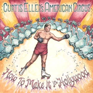 CD Shop - CURTIS ELLER HOW TO MAKE IT IN..