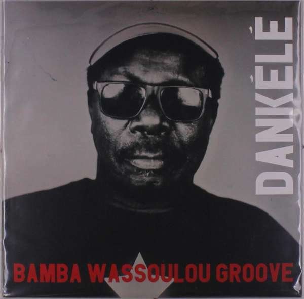 CD Shop - BAMBA WASSOULOU GROOVE DANKELE