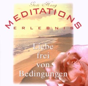 CD Shop - GERTI HAUG LIEBE FREI VON BEDINGU...