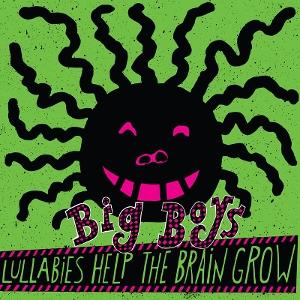 CD Shop - BIG BOYS LULLABIES HELP THE BRA...