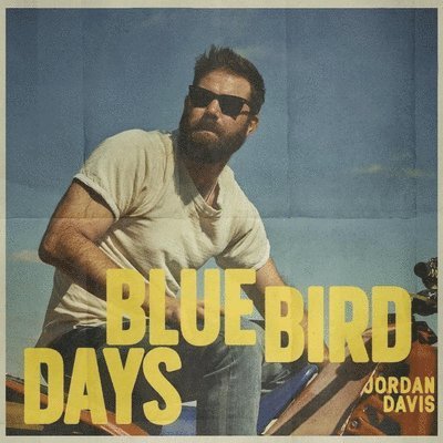 CD Shop - JORDAN DAVIS BLUEBIRD DAYS