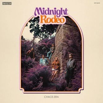 CD Shop - MIDNIGHT RODEO CHAOS ERA