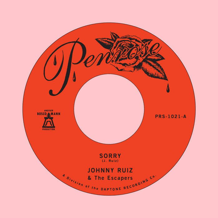 CD Shop - JOHNNY AND THE ESCAPERS RUIZ SORRY B/W PRETTIEST GIRL