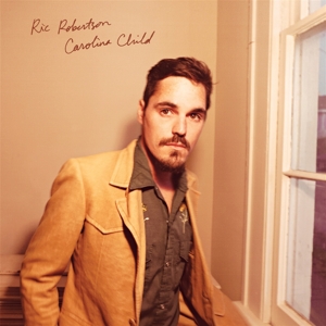 CD Shop - RIC ROBERTSON CAROLINA CHILD