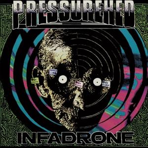 CD Shop - PRESSUREHED INFADRONE
