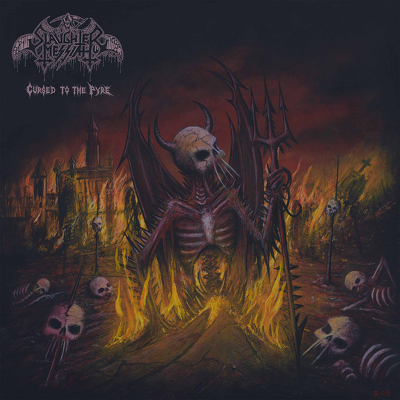 CD Shop - SLAUGHTER MESSIAH CURSED TO THE PYRE L