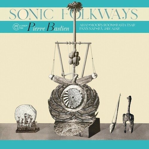 CD Shop - PIERRE BASTIEN SONIC FOLKWAYS