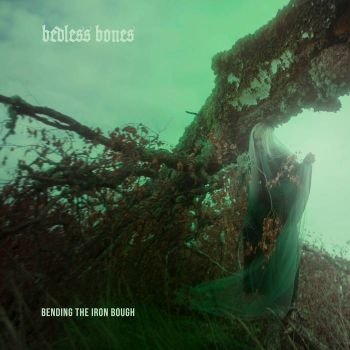 CD Shop - BEDLESS BONES BENDING THE IRON BOUGH