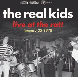 CD Shop - THE REAL KIDS LIVE AT THE RAT! JANUA...