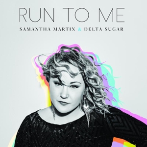 CD Shop - SAMANTHA & DELTA SUGAR MARTIN RUN TO ME