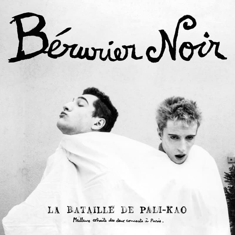 CD Shop - BERURIER NOIR LA BATAILLE DE PALI KAO