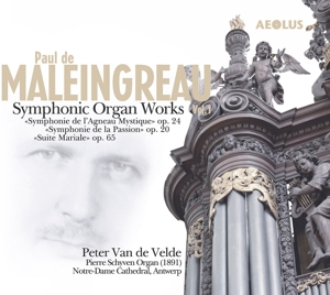 CD Shop - P. DE MALEINGREAU SYMPHONIC ORGAN WORKS VOL