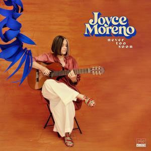 CD Shop - JOYCE MORENO NEVER TOO SOON