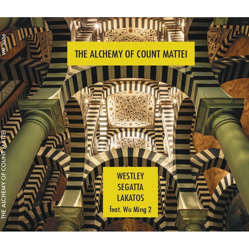CD Shop - GEOFF WESTLEY,ROBY LAKATOS,NICOLA SEGATTA ALCHEMY OF COUNT MATTEI