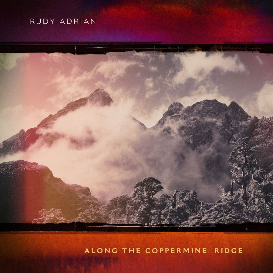CD Shop - RUDY ADRIAN ALONG THE COPPERMINE R...
