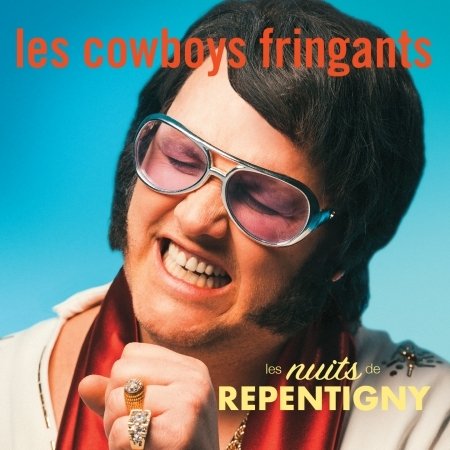 CD Shop - LES COWBOYS FRINGANTS LES NUITS DE REPENTIGNY