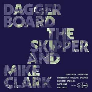 CD Shop - DAGGERBOARD,MIKE CLARK DAGGERBOARD THE SKIPPE...