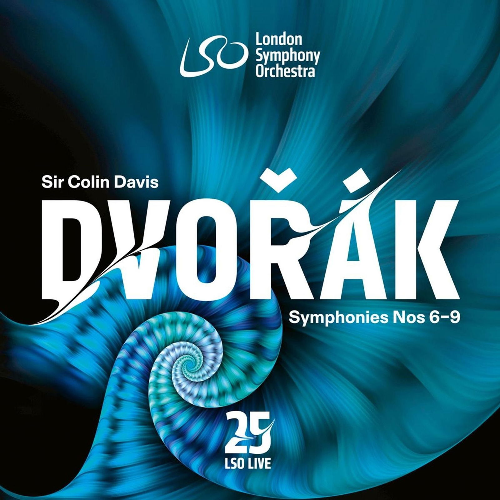 CD Shop - LONDON SYMPHONY ORCHESTRA,COLIN DAVIS DVORAK SYMPHONIES NOS 6-9