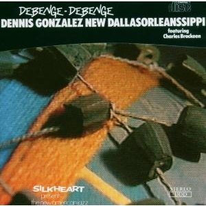 CD Shop - DENNIS GONZALEZ DEBENGE-DEBENGE