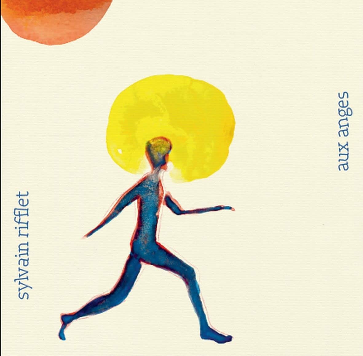 CD Shop - SYLVAIN RIFFLET AUX ANGES