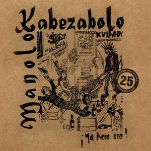 CD Shop - MANOLO KABEZABOLO YA HERA ORA