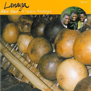 CD Shop - LANAYA SOUN SOUN, LA TRADITIO...