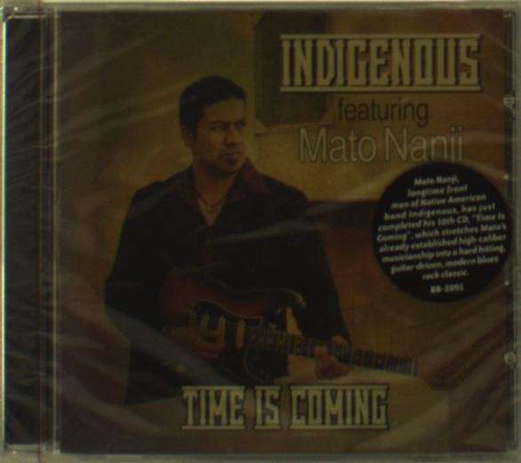 CD Shop - INDIGENOUS TIME IS COMING