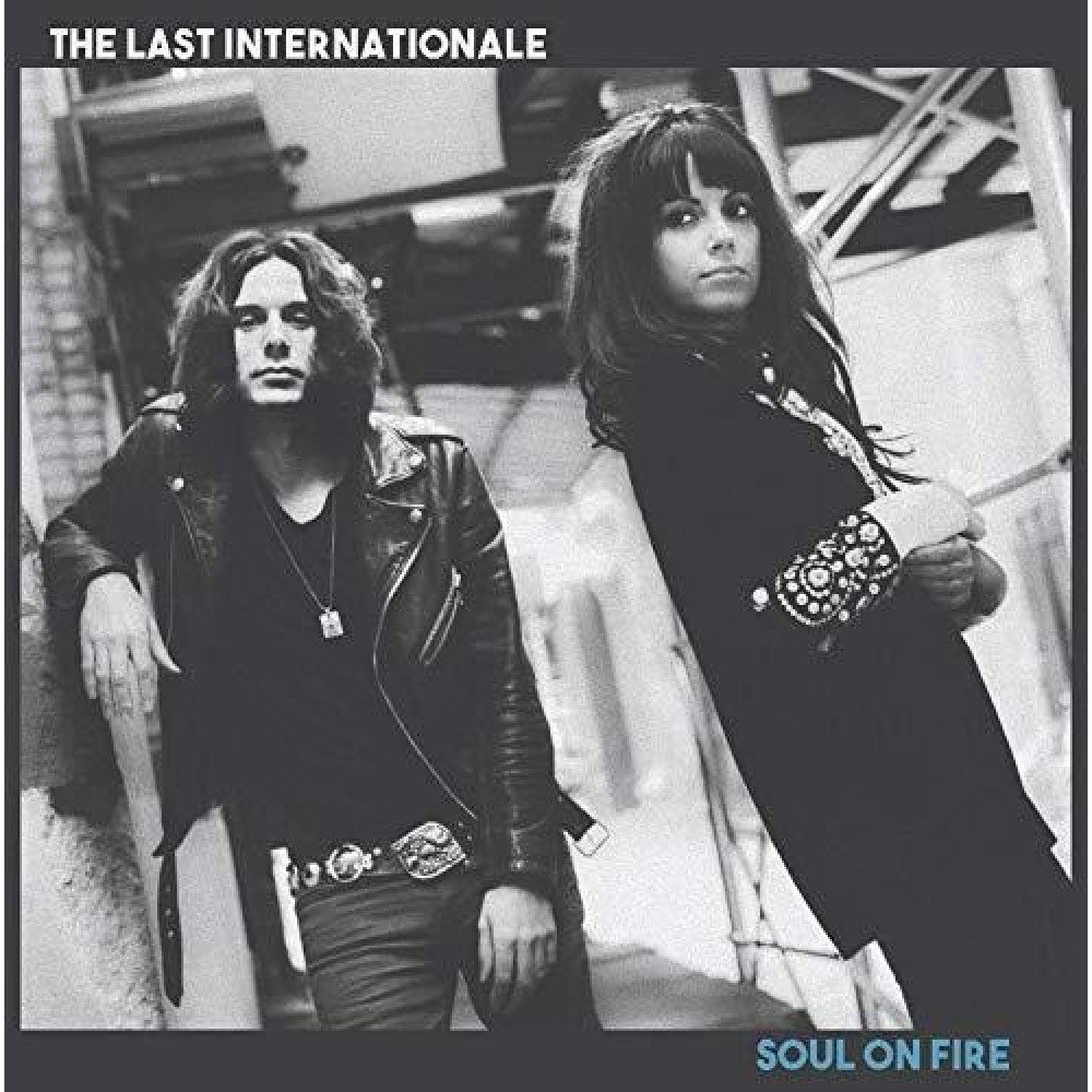 CD Shop - THE LAST INTERNATIONALE SOUL ON FIRE