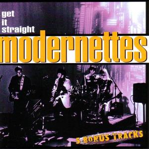 CD Shop - MODERNETTES GET IT STRAIGHT