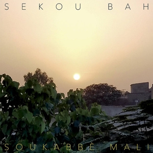 CD Shop - SEKOU BAH SOUKABE MALI