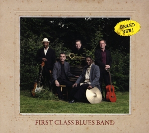 CD Shop - FIRST CLASS BLUES BAND BRAND NEW