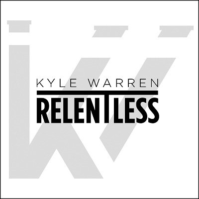 CD Shop - KYLE WARREN RELENTLESS