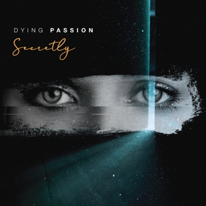 CD Shop - DYING PASSION SECRETLY