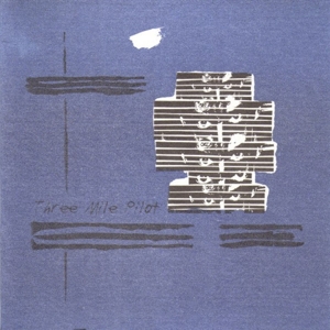 CD Shop - THREE MILE PILOT THREE MILE PILOT
