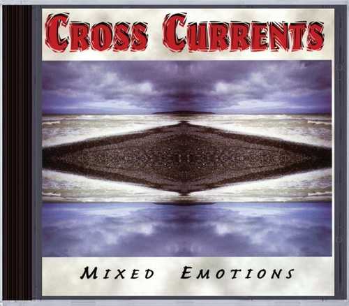 CD Shop - CROSS CURRENTS MIXED EMOTIONS