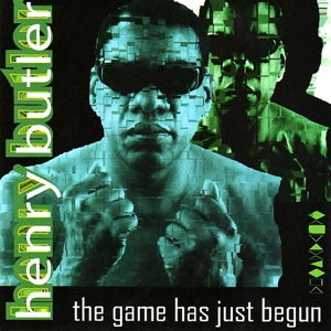 CD Shop - HENRY BUTLER GAME HAS JUST BEGUN