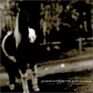 CD Shop - MONROE MUSTANG ELEPHANT SOUND