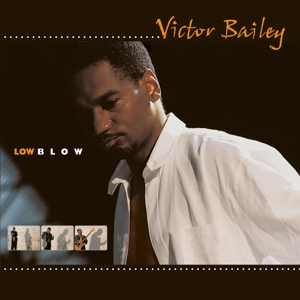 CD Shop - VICTOR BAILEY LOW BLOW