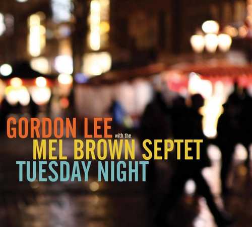CD Shop - GORDON LEE TUESDAY NIGHT