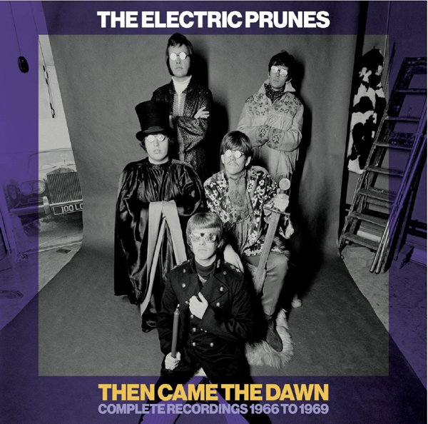 CD Shop - THE ELECTRIC PRUNES THEN CAME THE DAWN - C...