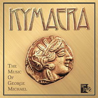 CD Shop - KYMAERA THE MUSIC OF GEORGE MICHAEL