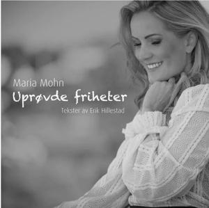 CD Shop - MARIA MOHN UPROVDE FRIHETER