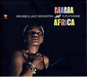 CD Shop - BRUSSELS JAZZ ORCHESTRA & TUTU PUOANE MAMA AFRICA