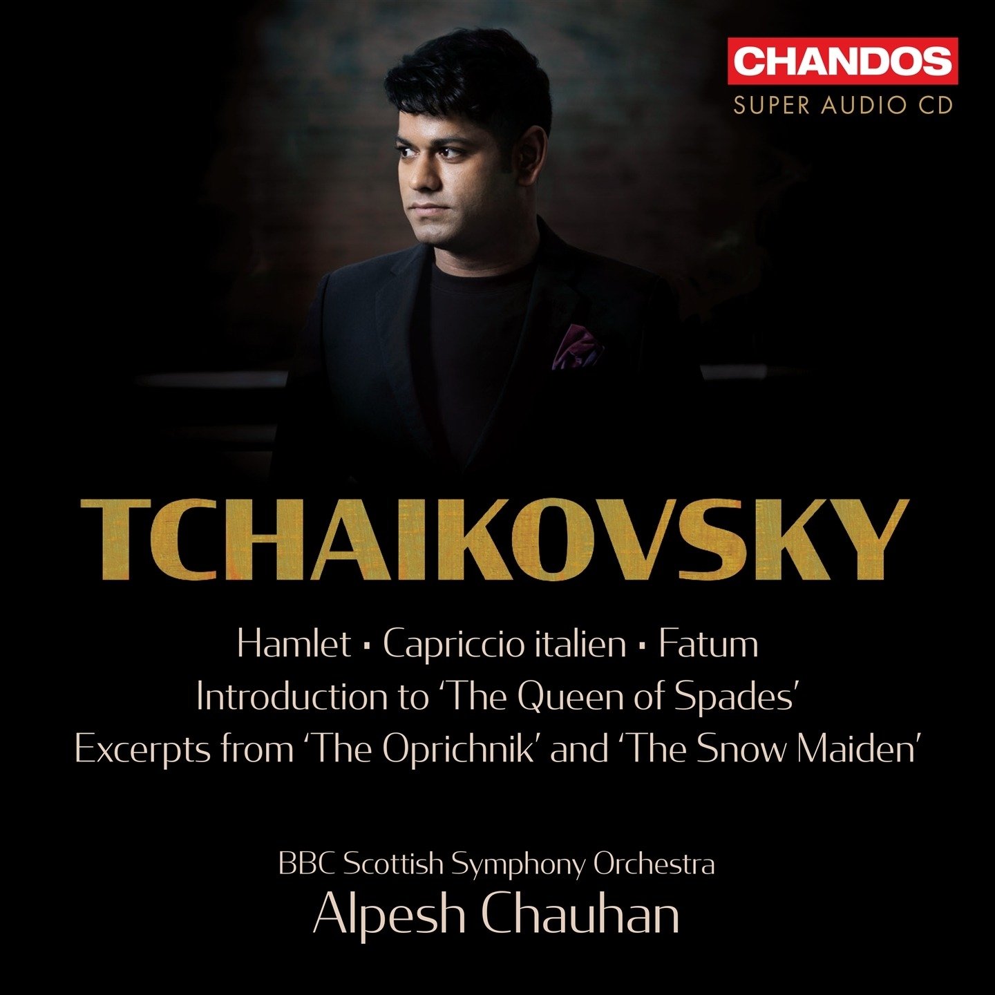CD Shop - BBC SCOTTISH SYMPHONY ORCHESTRA,ALPESH CHAUHAN TCHAIKOVSKY ORCHESTRAL...