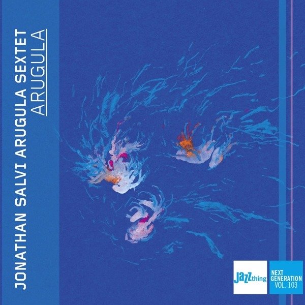 CD Shop - JONATHAN SALVI ARUGULA SEXTET ARUGULA