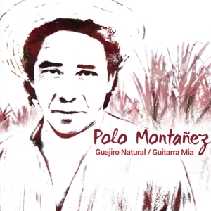CD Shop - POLO MONTANEZ GUAJIRO NATURAL & ...