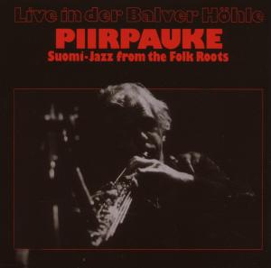 CD Shop - PIIRPAUKE LIVE IN DER BALVER HOHLE